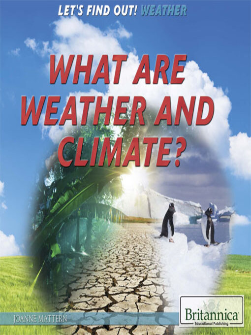 Title details for What Are Weather and Climate? by Tracey Baptiste - Available